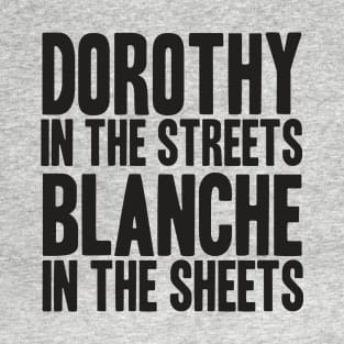 GOLDEN GIRLS - DOROTHY IN THE STREETS T-Shirt